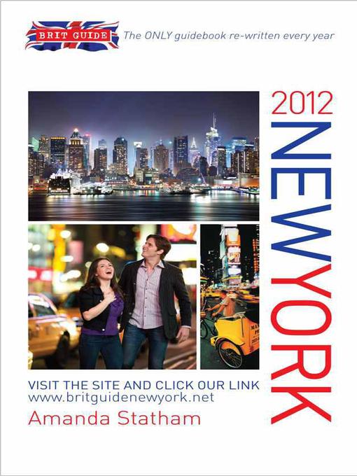 Title details for Brit Guide to New York 2012 by Amanda Statham - Available